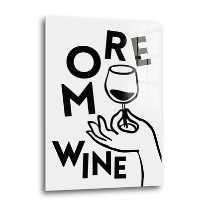 Acrylglas Wandbild - More Wine