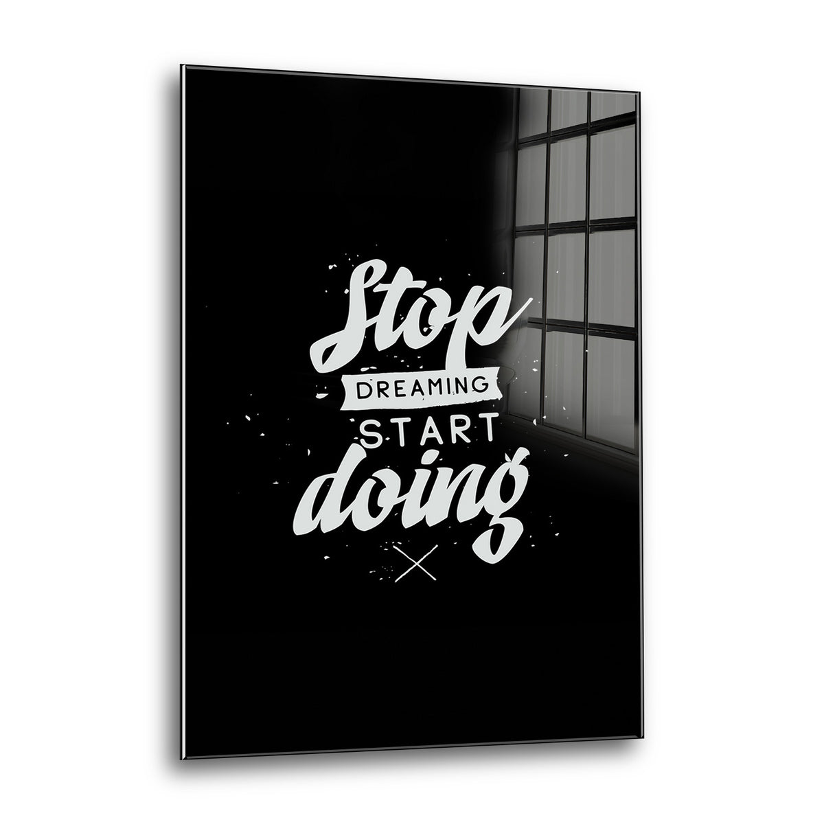 Acrylglas Wandbild - Stop Dreaming
